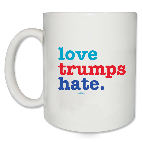 Love Trumps Hate Anti-Trump Mug