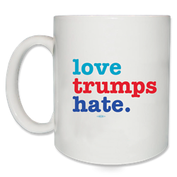 Love Trumps Hate Anti-Trump Mug