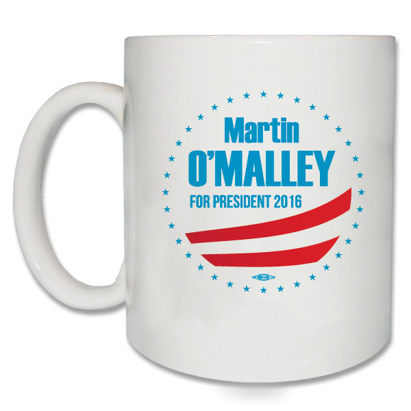 Martin O'Malley for President Coffee Mug